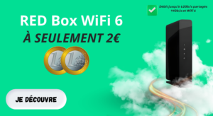 RED Box WiFi 6 à Seulement 2€ : L’Offre Internet Immanquable en 2025